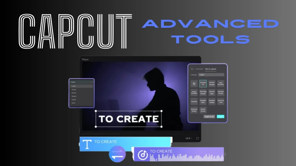 CapCut advanced editing tools