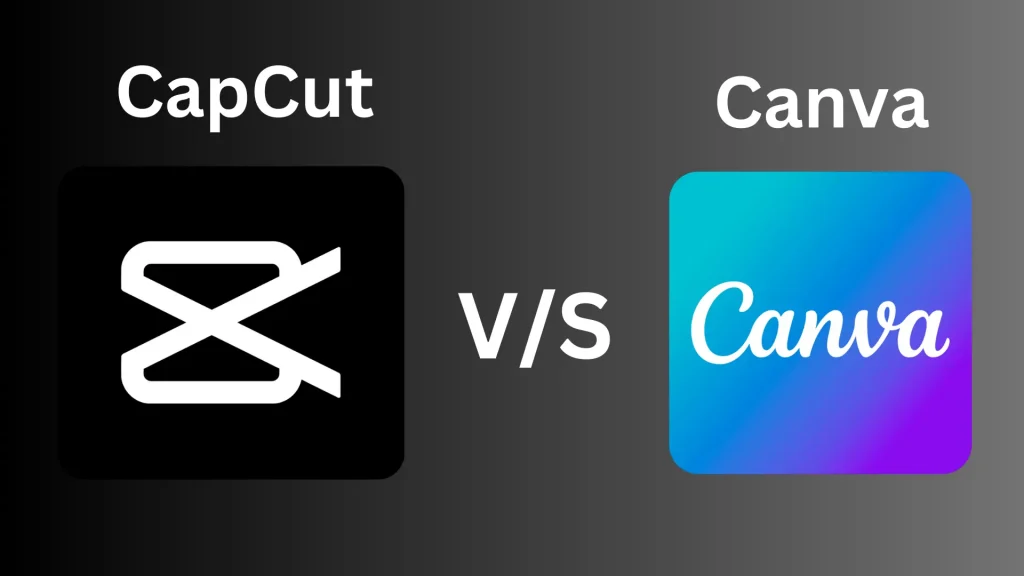 CapCut VS Canva