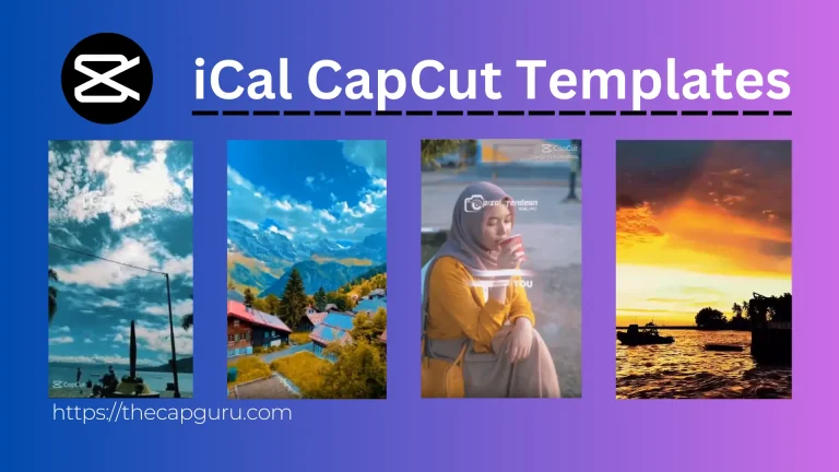 iCal Capcut templates