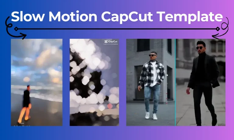 slow motion capcut template