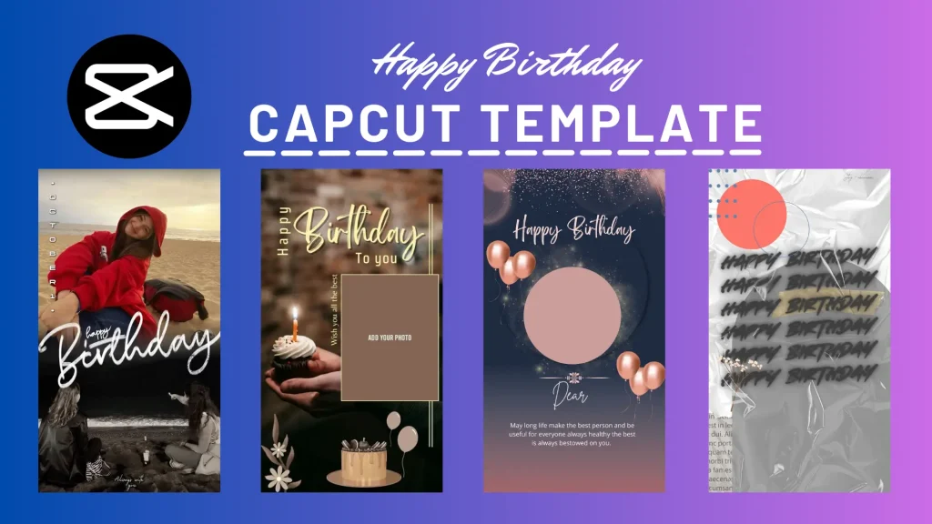 Happy birthday capcut template