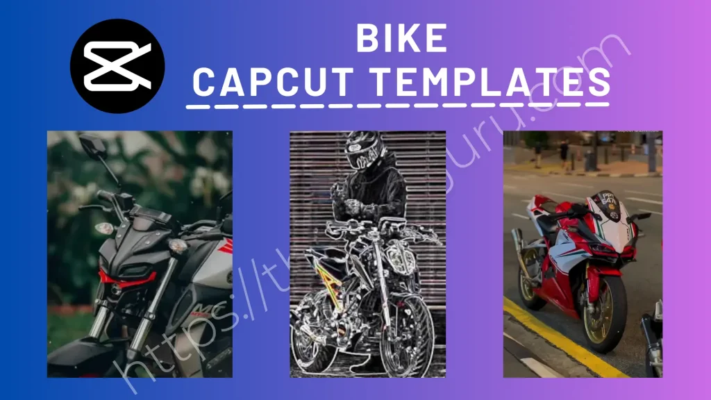 Bike CapCut Template